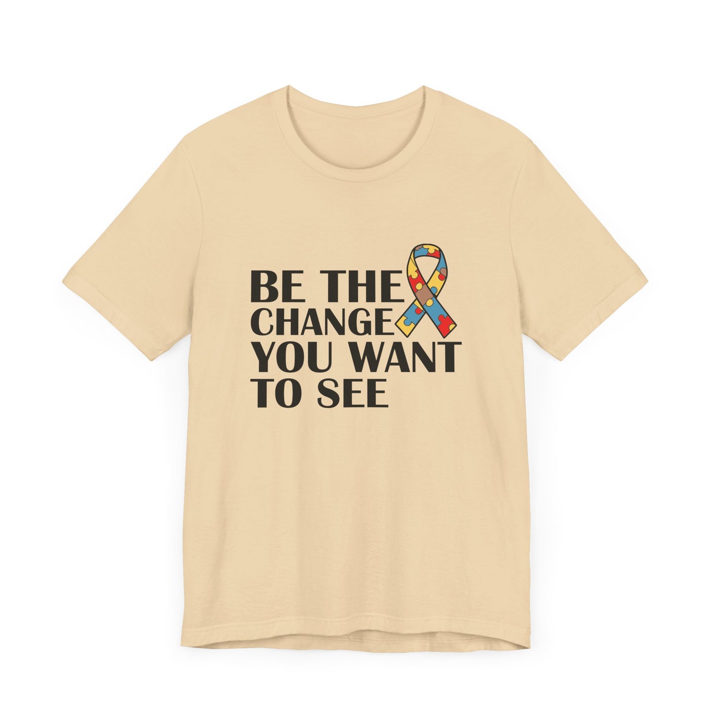 Inspirational Quotes Shirt – Be the Change You Want to See