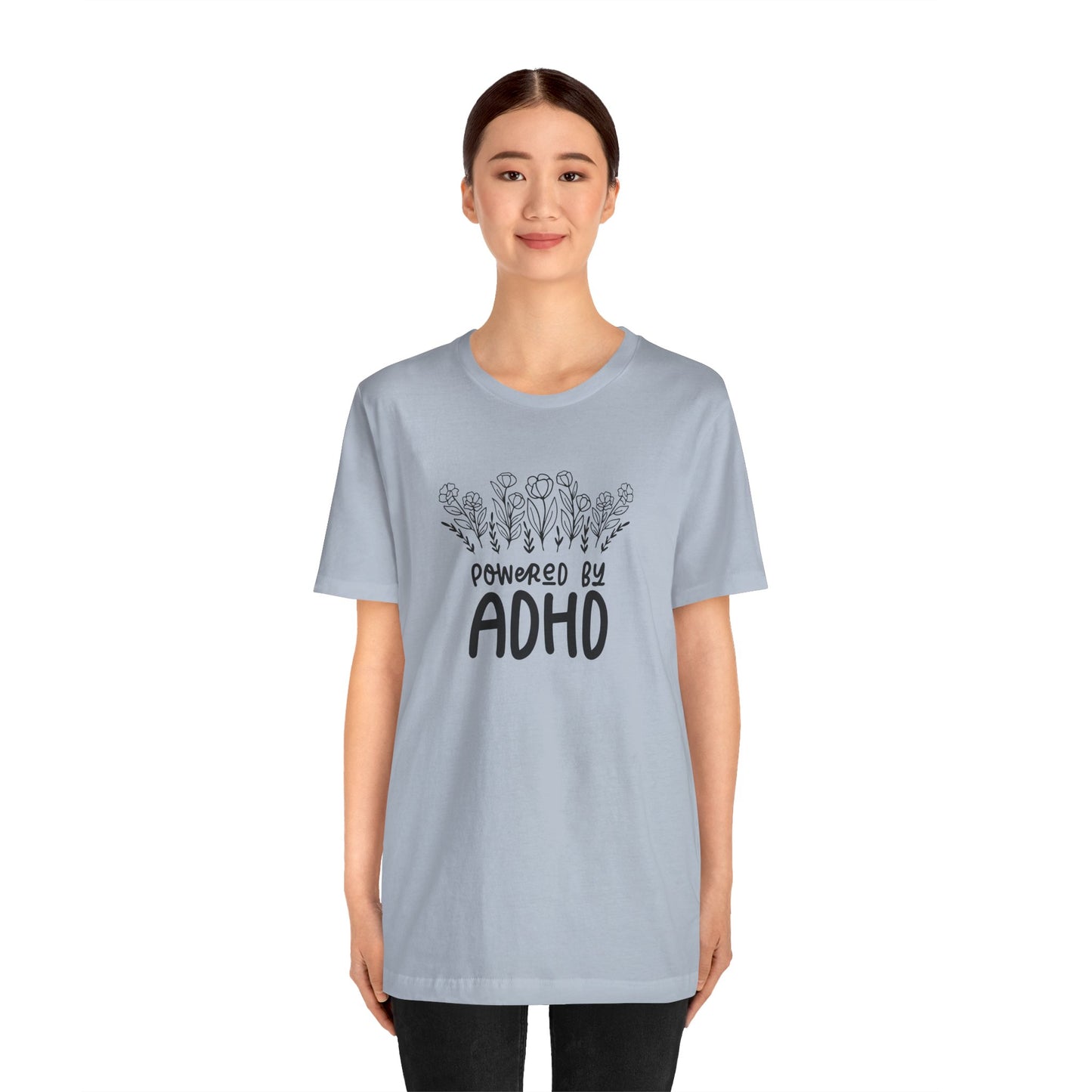 T-Shirt POWERED BY ADHD – Floral ADHD T Shirt for Teens & Adults