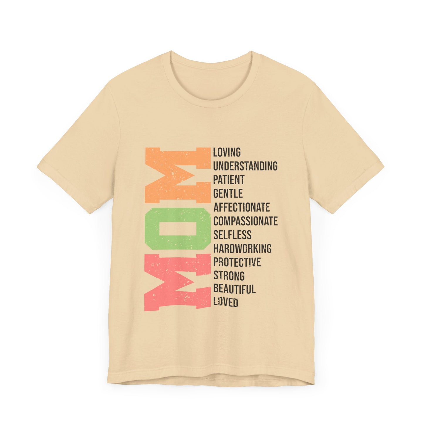 Empowering Mom T-Shirt – Beautiful, Strong, Loved MOM