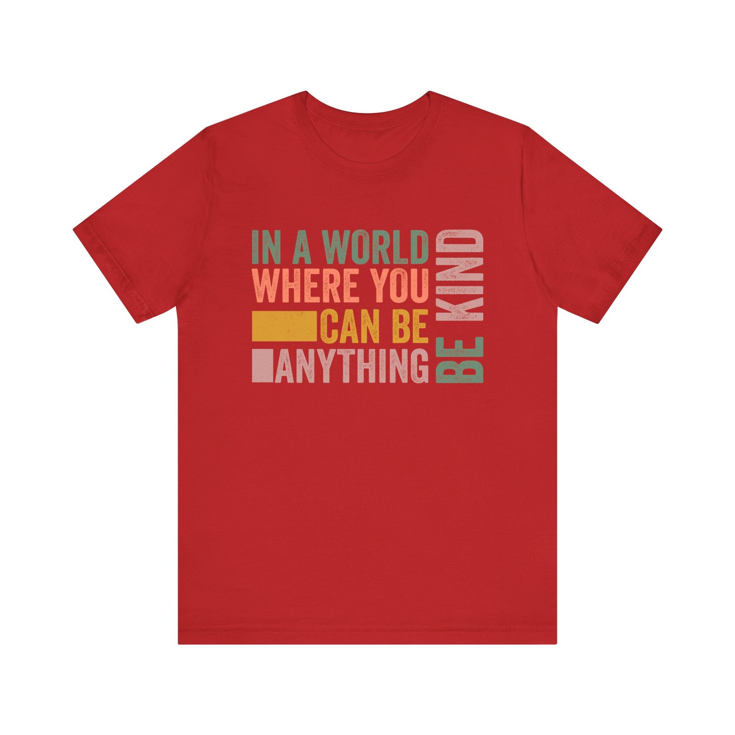 Red Positive Affirmation Shirt – Be Kind Inspirational Tee