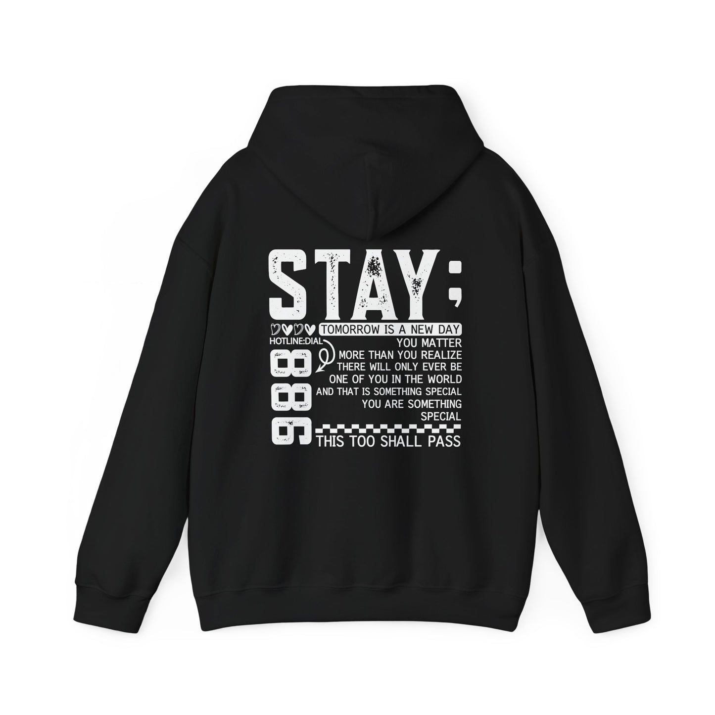 Stay, You Matter – Mental Health Matters Hoodie With Back Print