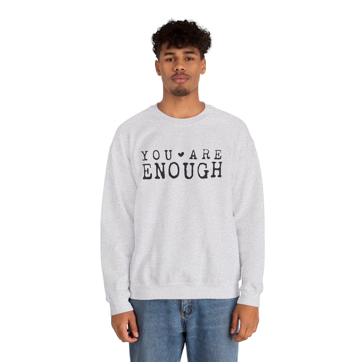 Sweatshirt You Are Enough – Mental Health Sweatshirt for Women
