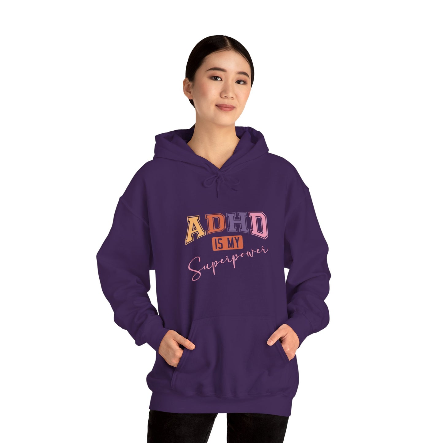 ADHD IS MY SUPERPOWER – Bold ADHD Hoodie with Colorful Text