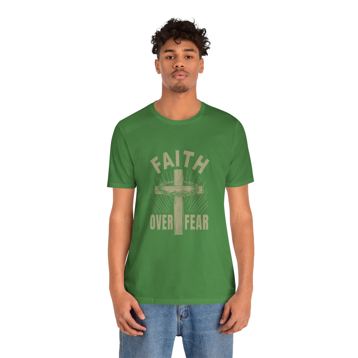 Empowering Message Tee – Faith Over Fear Shirt for Men & Women