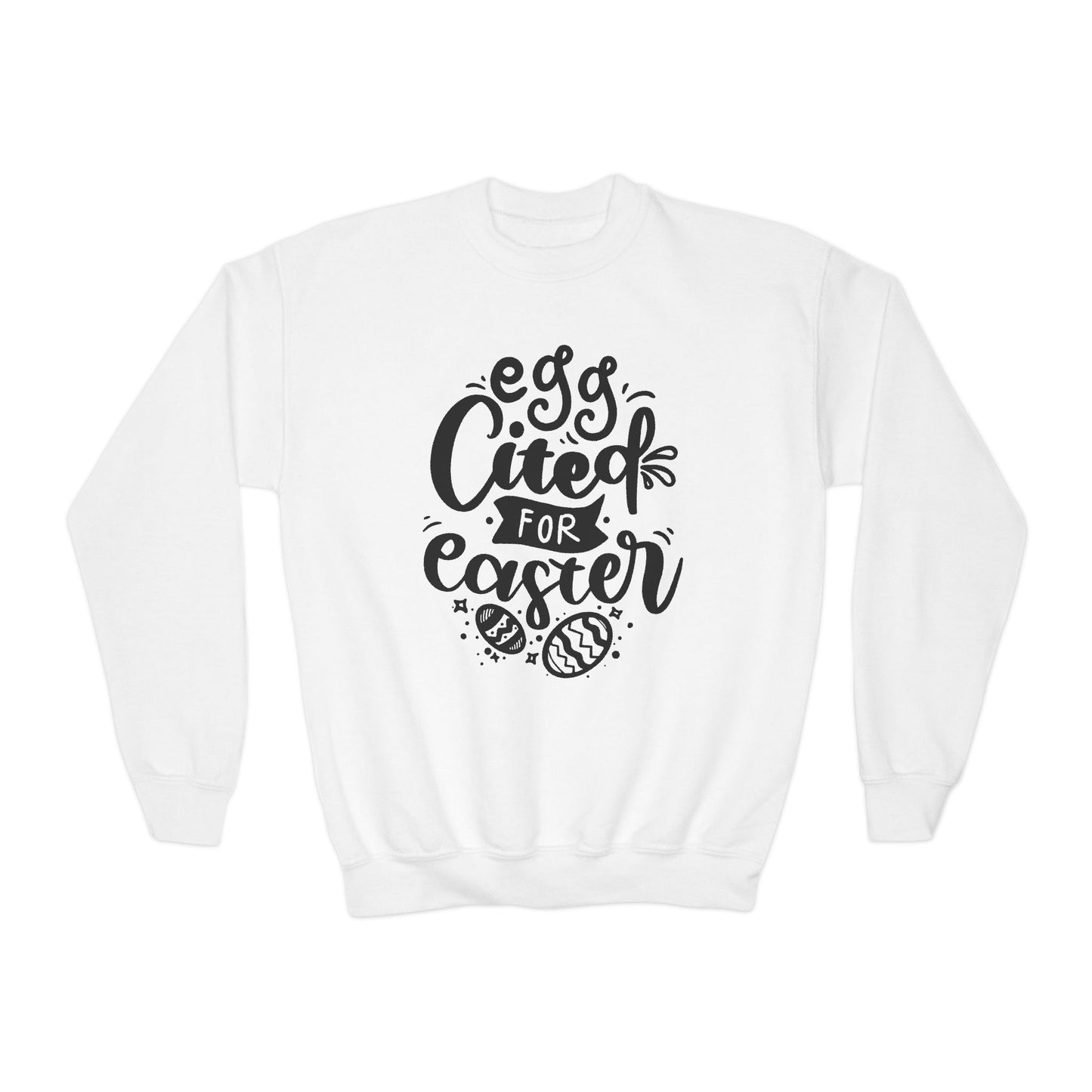 White Egg-cited for Easter Kids Sweatshirt | Funny Easter Sweatshirt