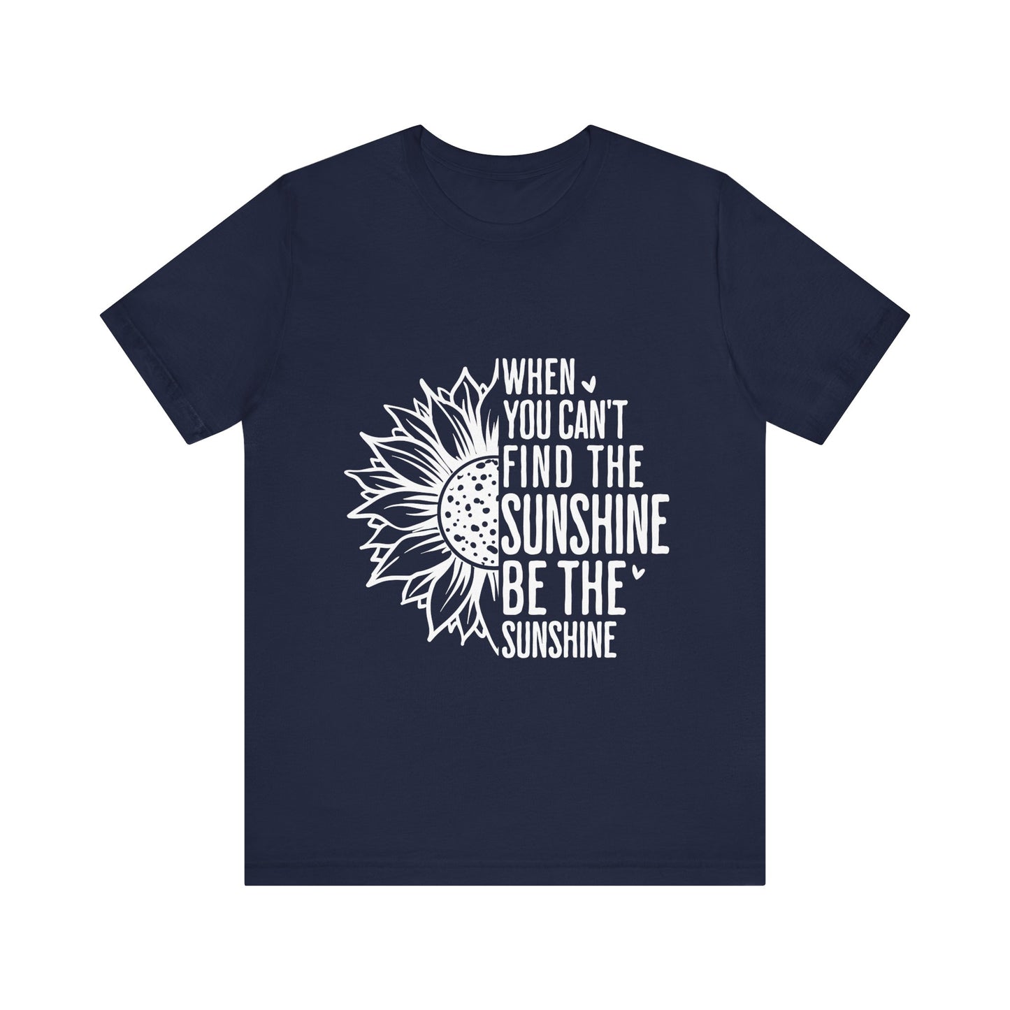Navy Motivational Shirt – Be the Sunshine Inspirational Tee