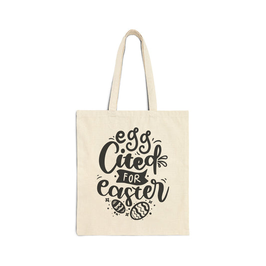 Bags Egg-cited for Easter Tote Bag | Funny & Trendy Easter Canvas Bag