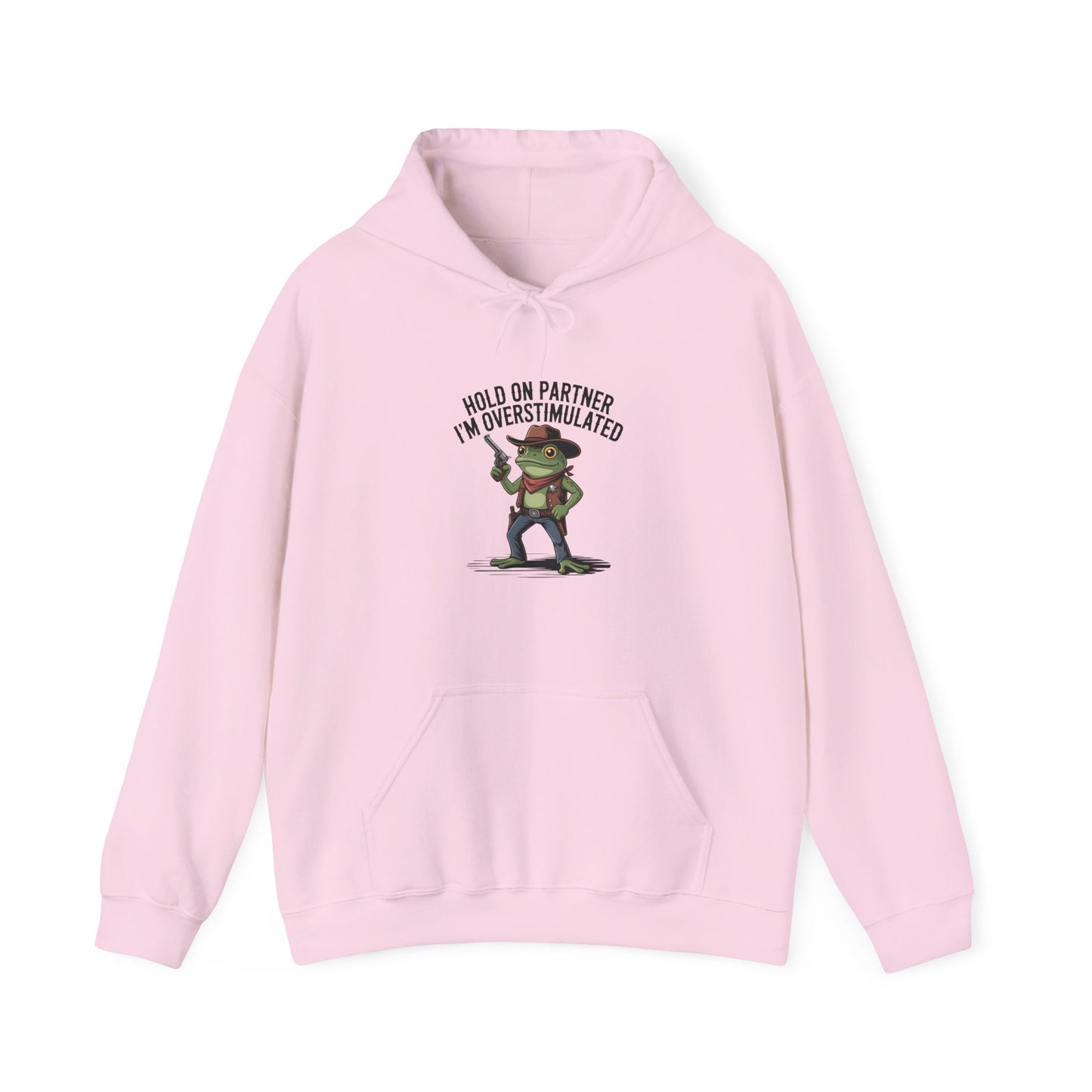 Hoodie Hold On Partner I’m Overstimulated Hoodie – Funny ADHD Frog Hoodie