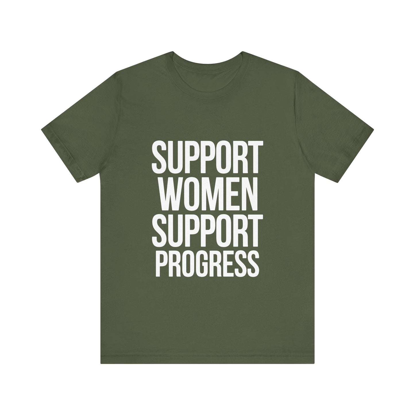 T-Shirt Support Women, Support Progress – Women’s Empowerment Graphic