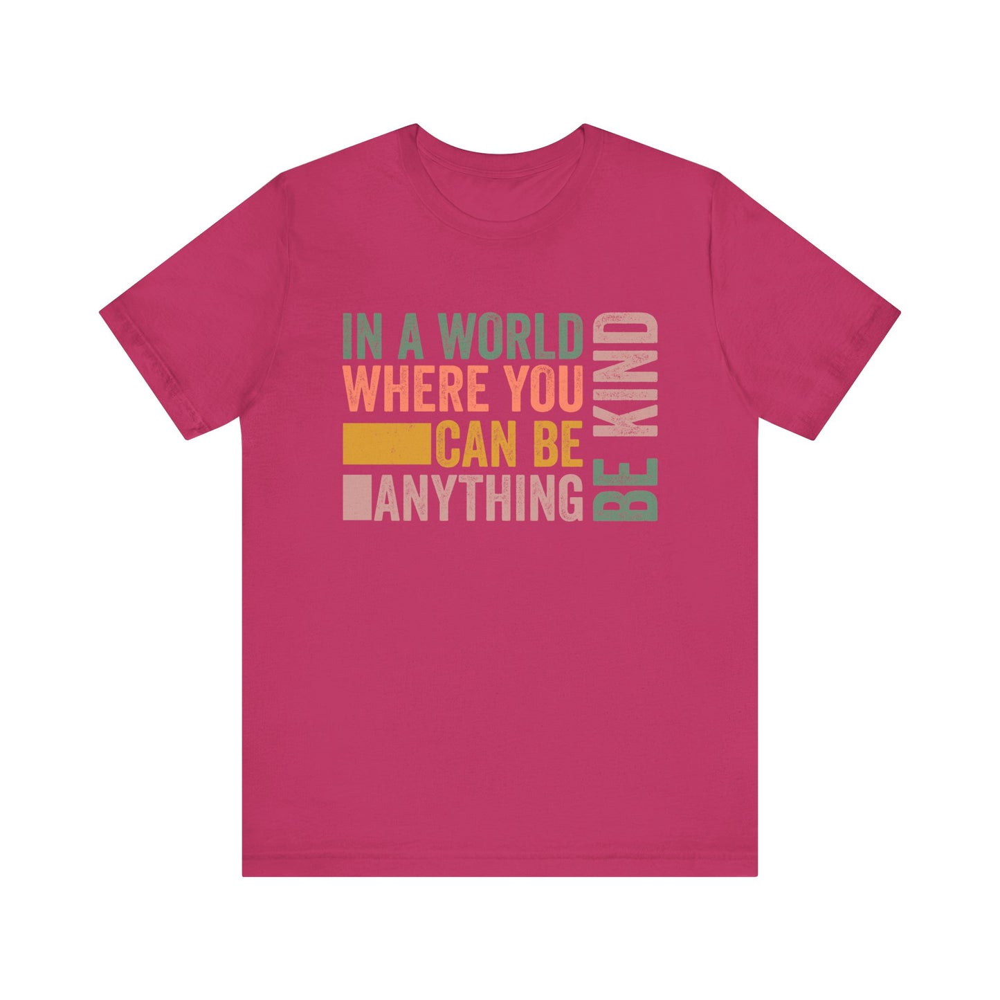 Berry Positive Affirmation Shirt – Be Kind Inspirational Tee