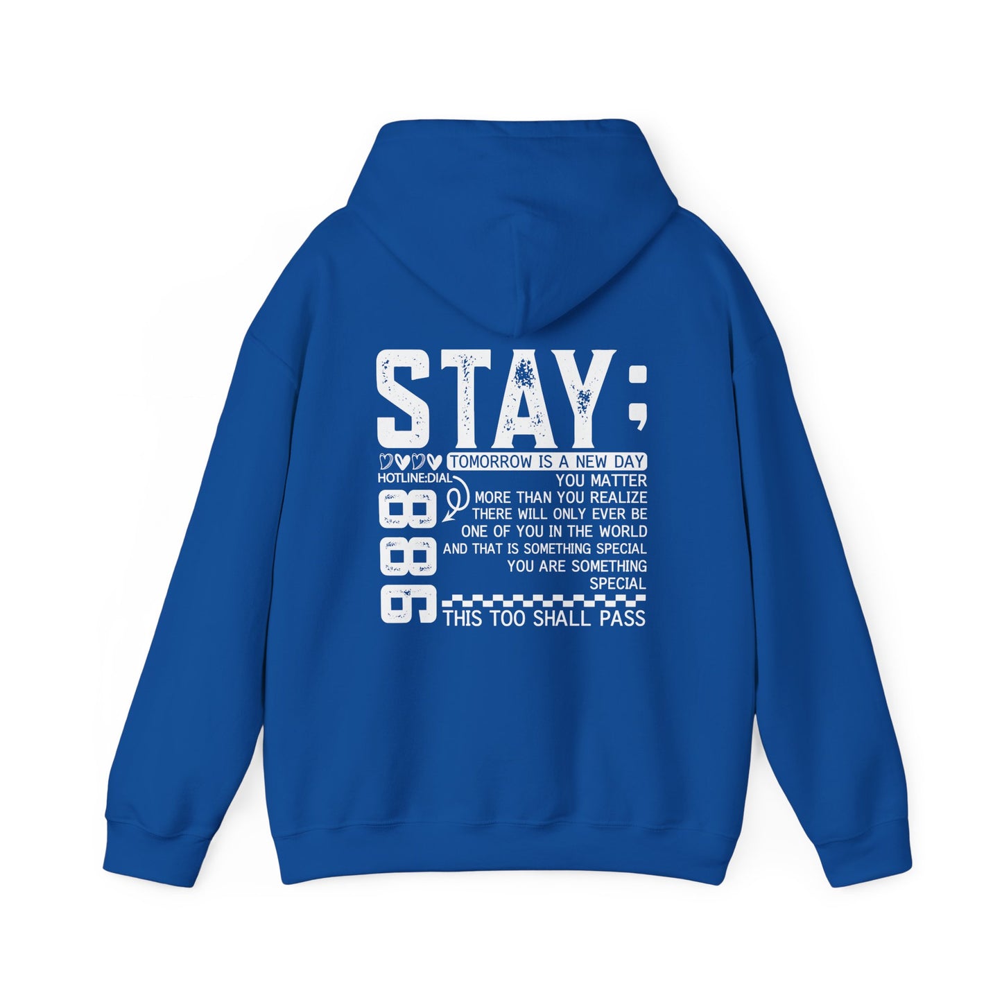 Stay, You Matter – Mental Health Matters Hoodie With Back Print