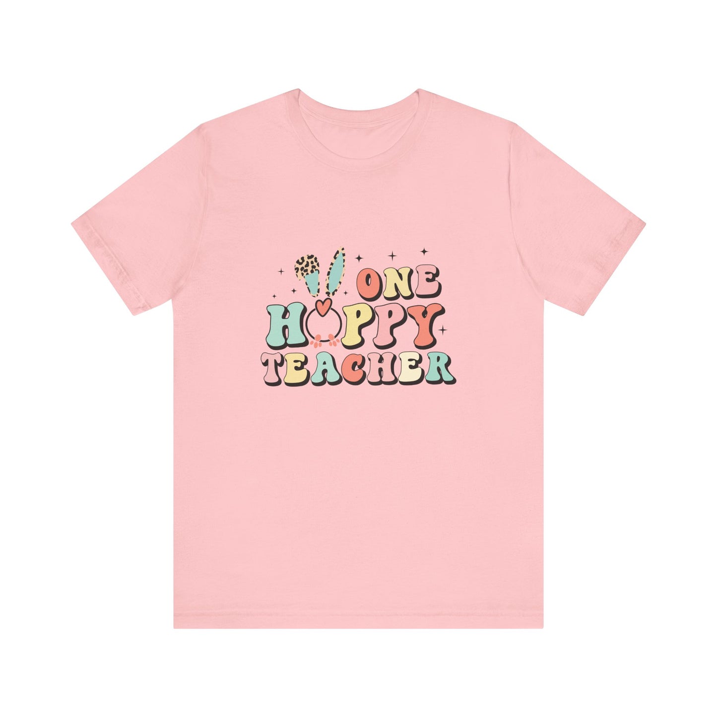Pink Teacher Easter Shirt – One Hoppy Teacher Bunny Tee