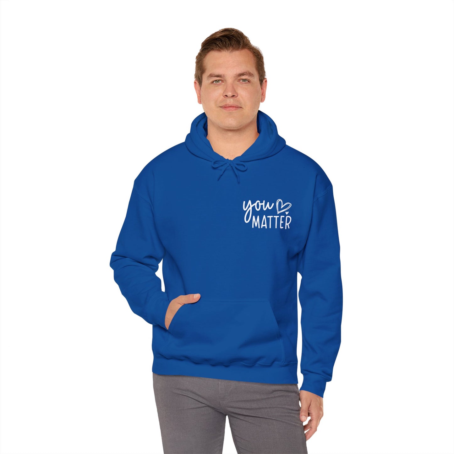Hoodie You Matter, Dear Person Behind Me – You Are Enough Hoodie
