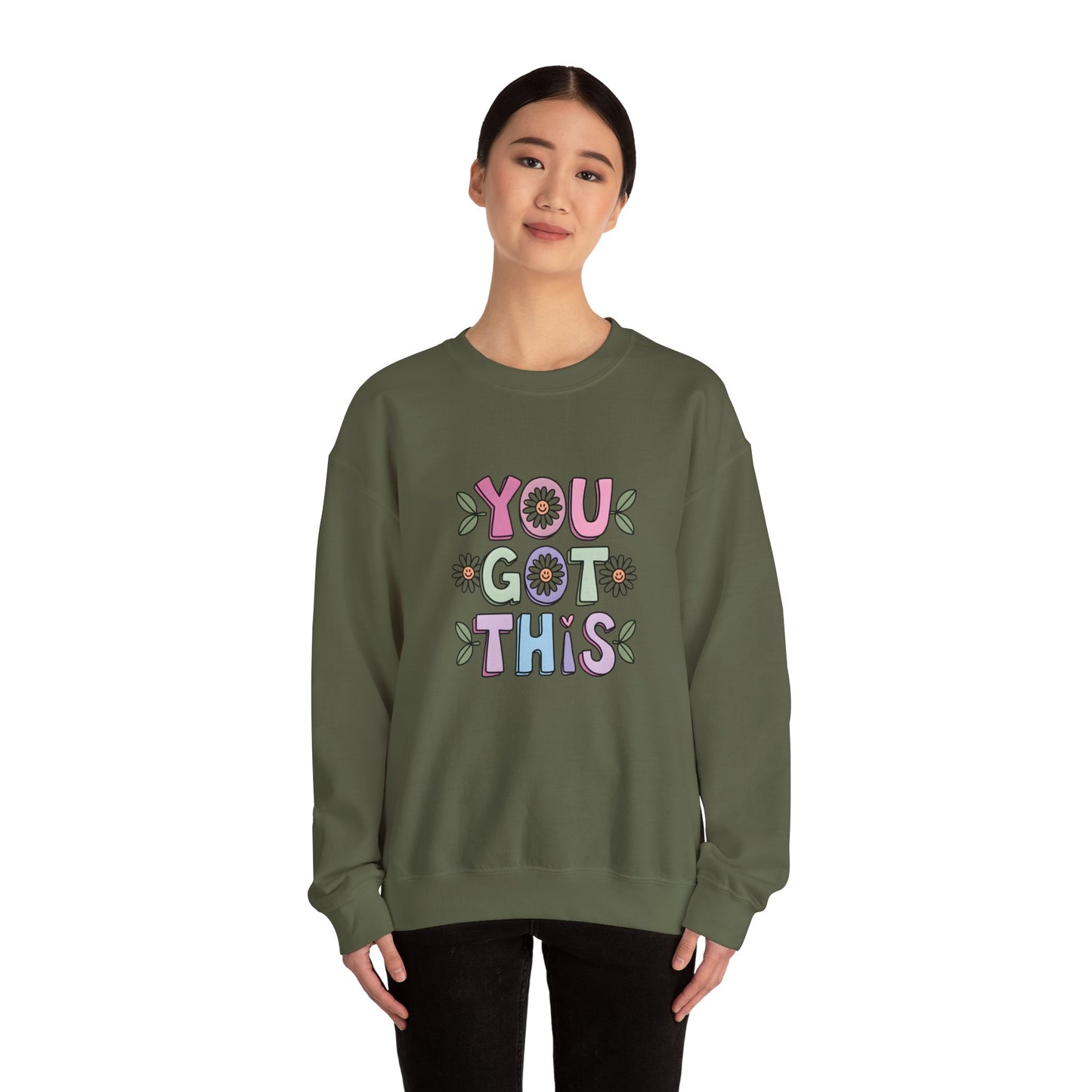 You Got This – Mental Health Sweatshirt for Everyday Motivation