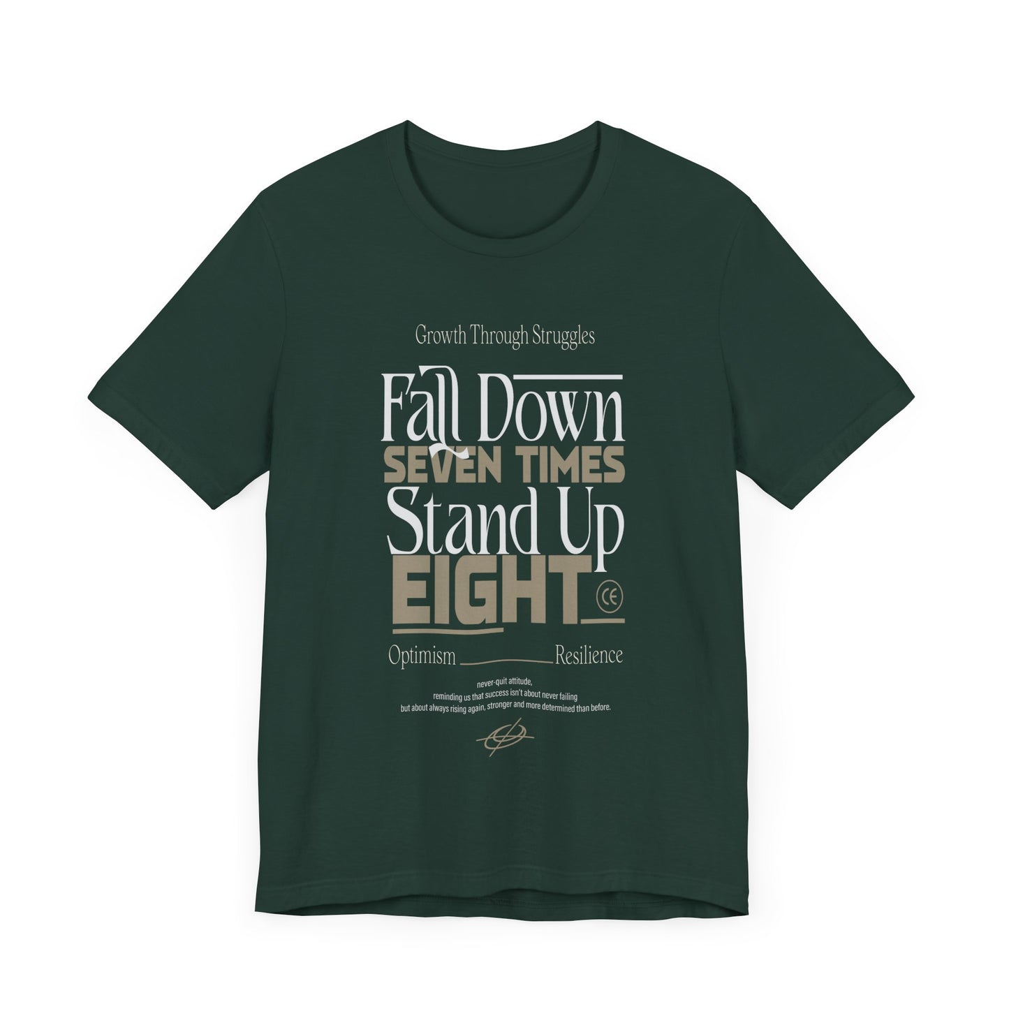 Motivational Quote Shirt – Fall Down Seven Times Stand Up Eight