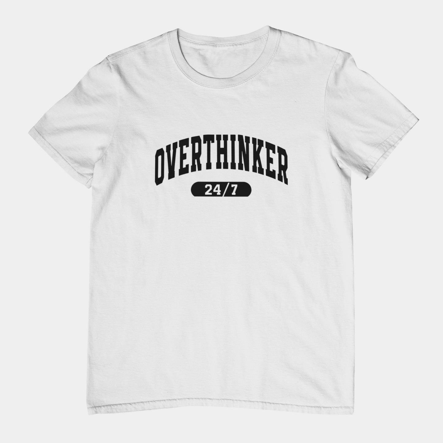 T-Shirt Overthinker 24/7 Shirt – Funny Distressed Collegiate Graphic Tee