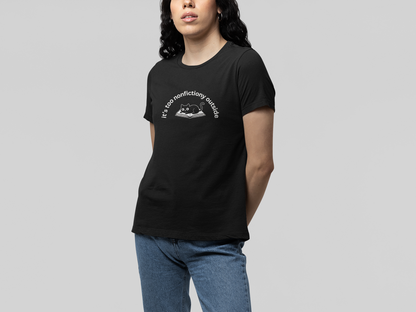T-Shirt It's Too Nonfictiony Outside Cat Shirt – Funny Book Lover T-Shirt