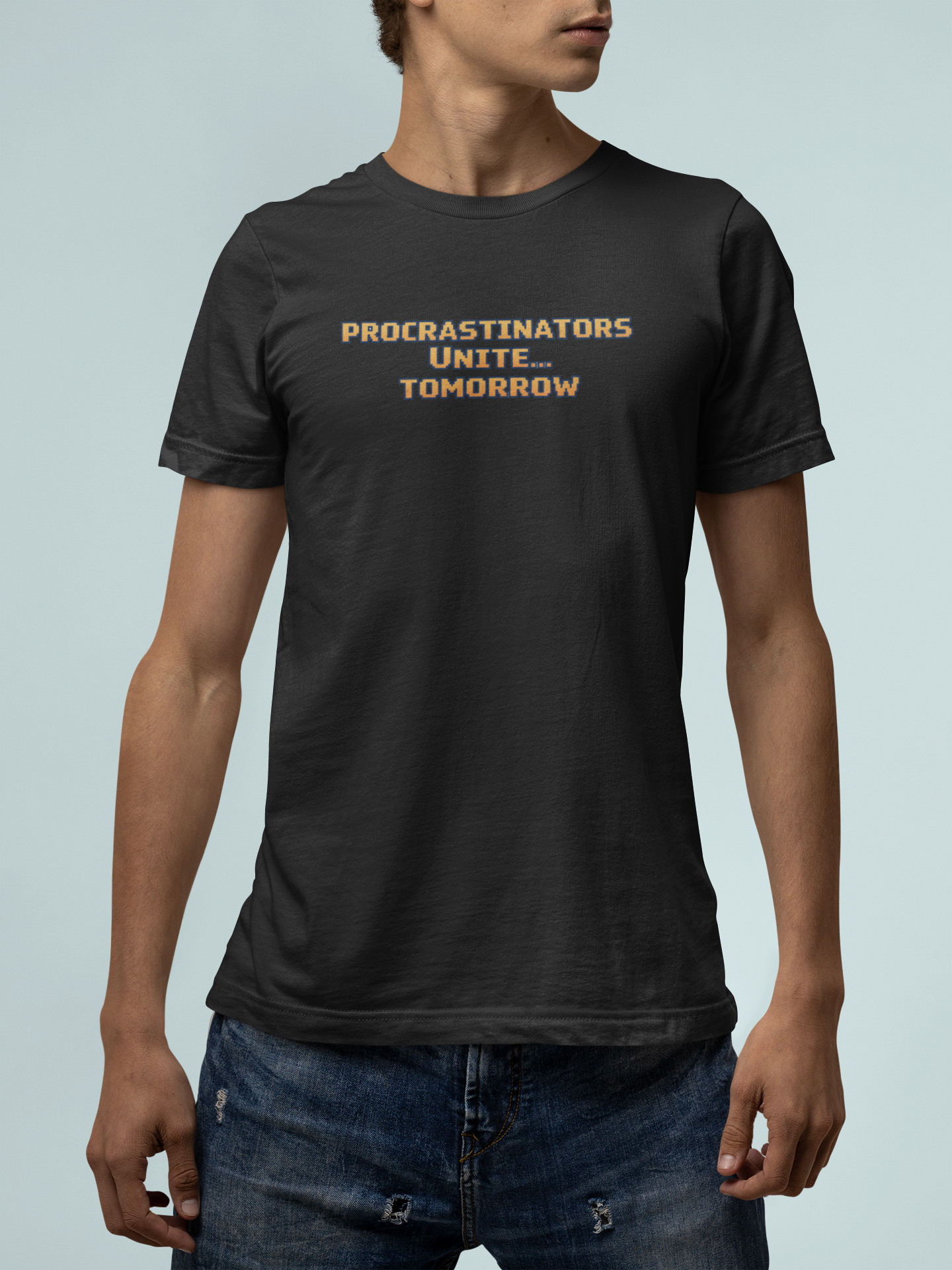 PROCRASTINATORS UNITE... TOMORROW Pixel Retro ADHD Graphic T-Shirt