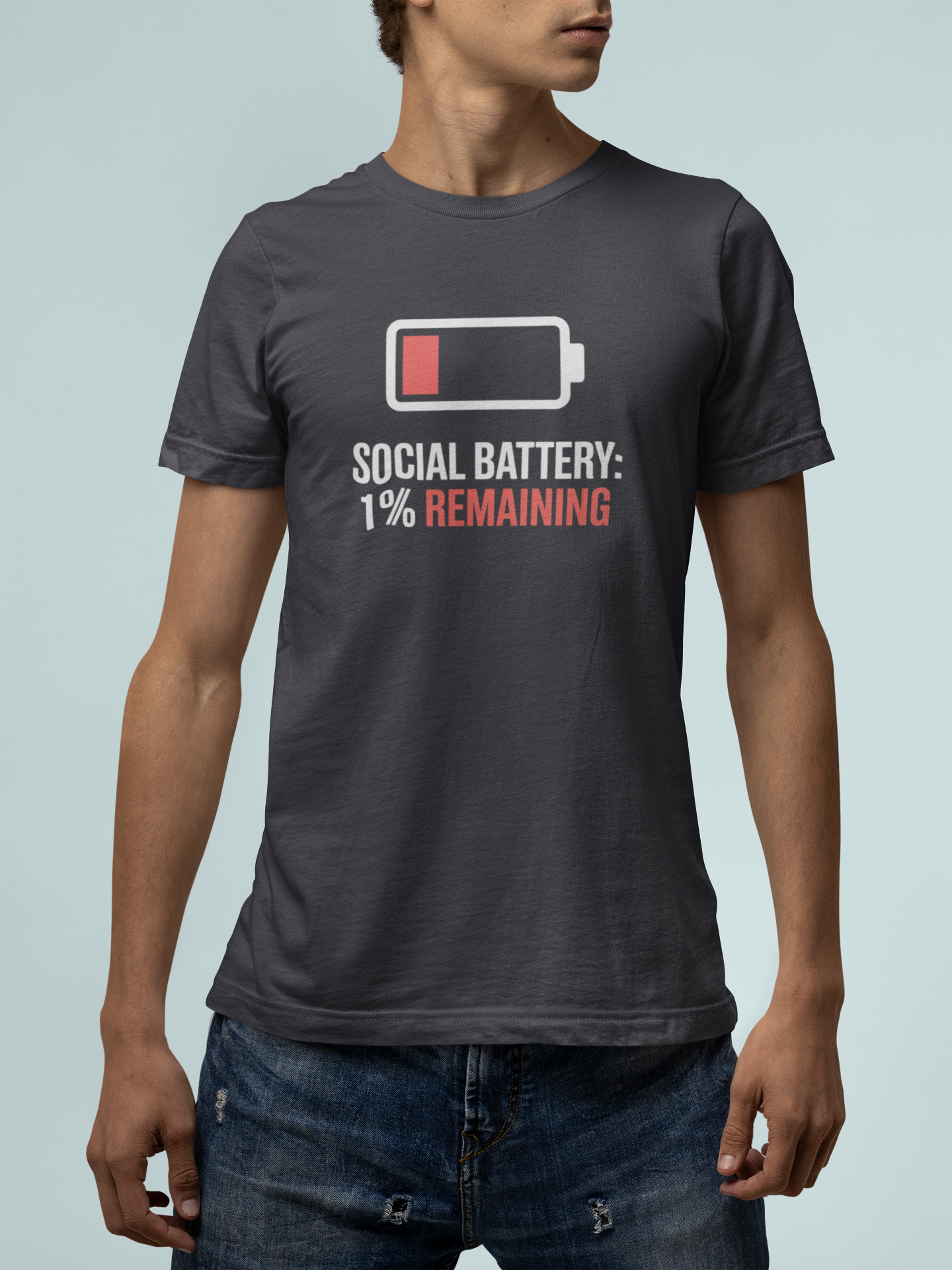 T-Shirt SOCIAL BATTERY: 1% Remaining T-Shirt – Funny Introvert Graphic Tee