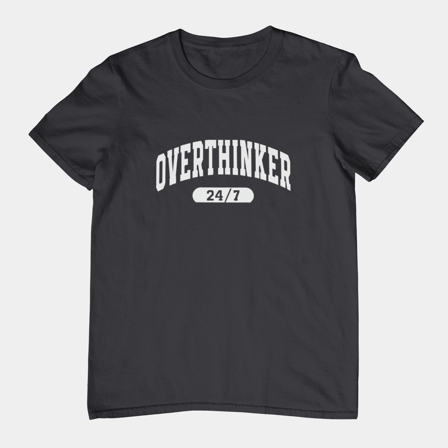 T-Shirt Overthinker 24/7 Shirt – Funny Distressed Collegiate Graphic Tee