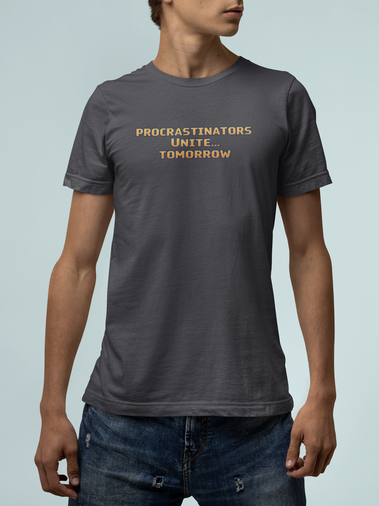 PROCRASTINATORS UNITE... TOMORROW Pixel Retro ADHD Graphic T-Shirt