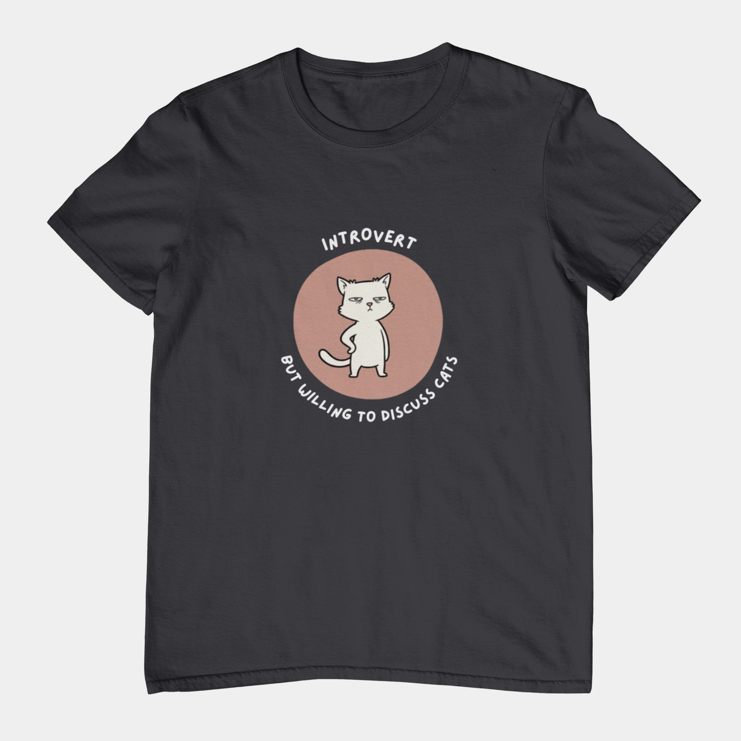 T-Shirt Introvert But Willing to Discuss Cats T-Shirt – Grumpy Cat Graphic Tee