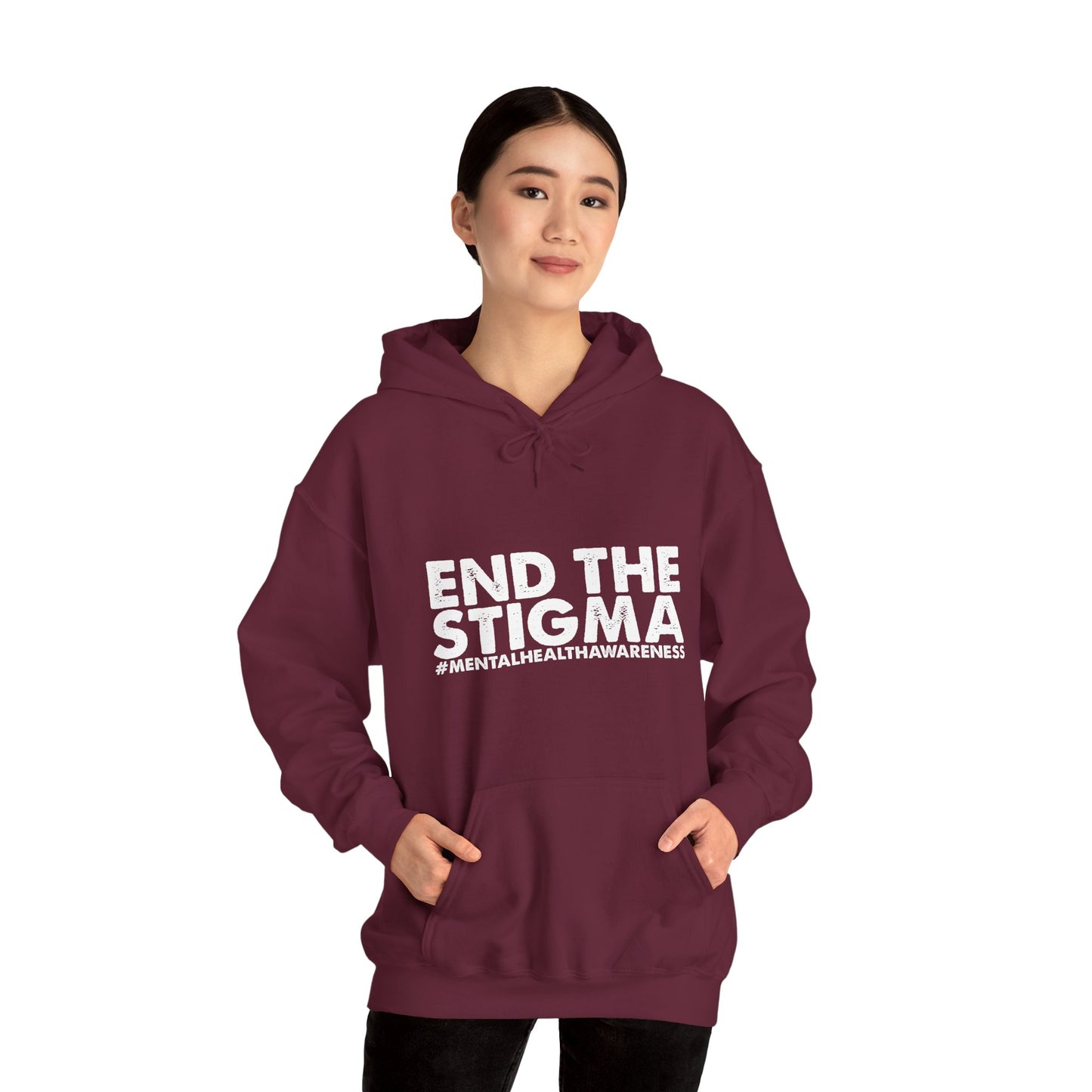 Hoodie End the Stigma – Mental Health Hoodie for Awareness & Support