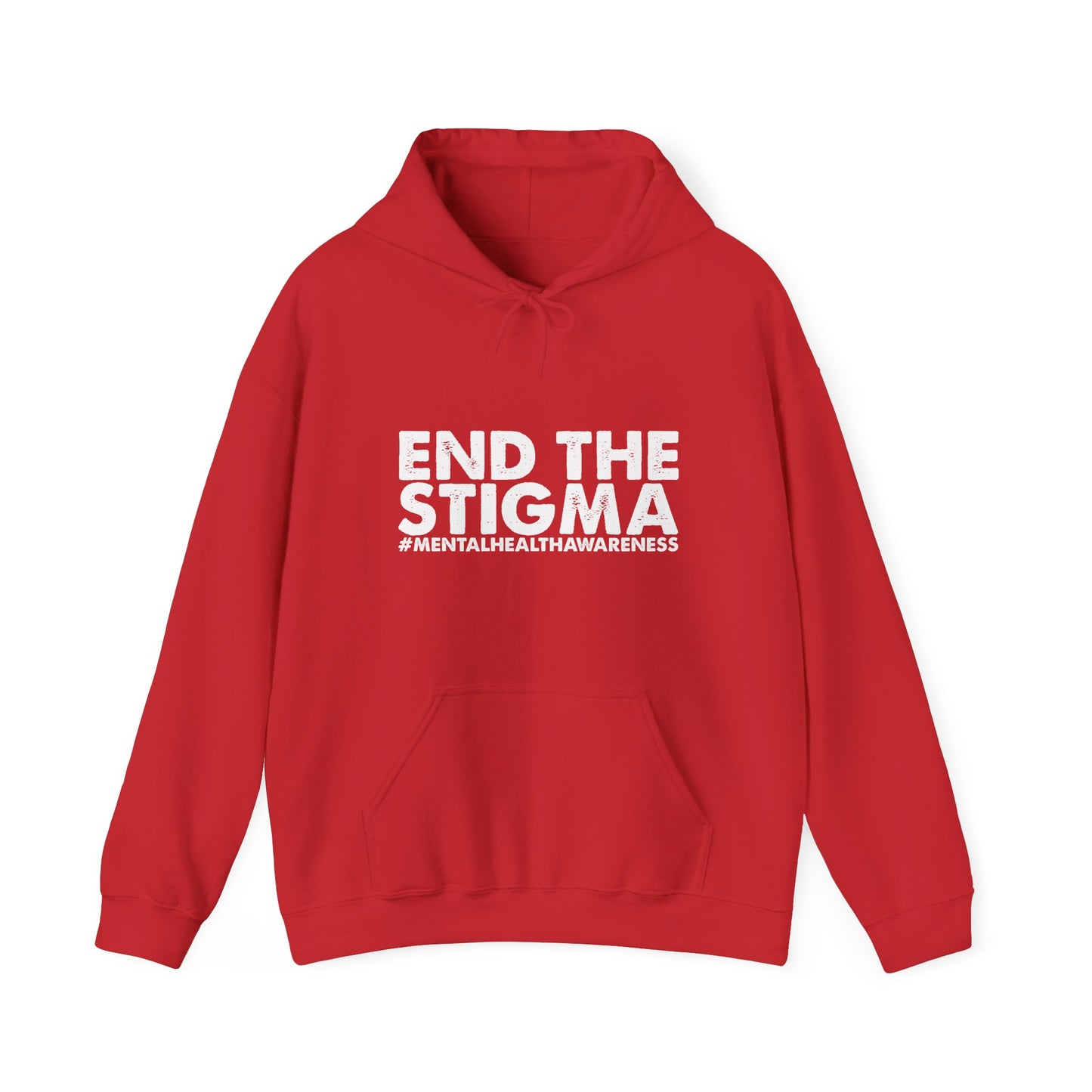 Hoodie End the Stigma – Mental Health Hoodie for Awareness & Support
