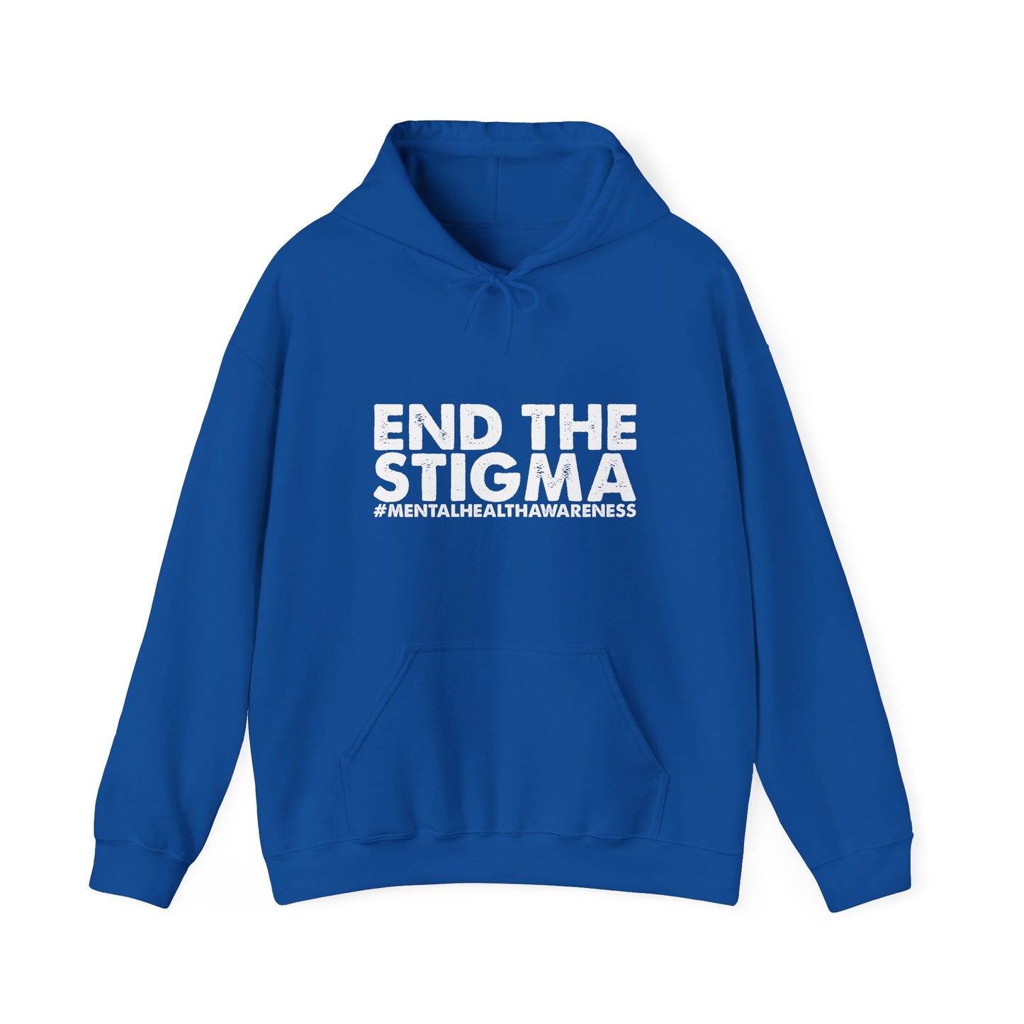 Hoodie End the Stigma – Mental Health Hoodie for Awareness & Support