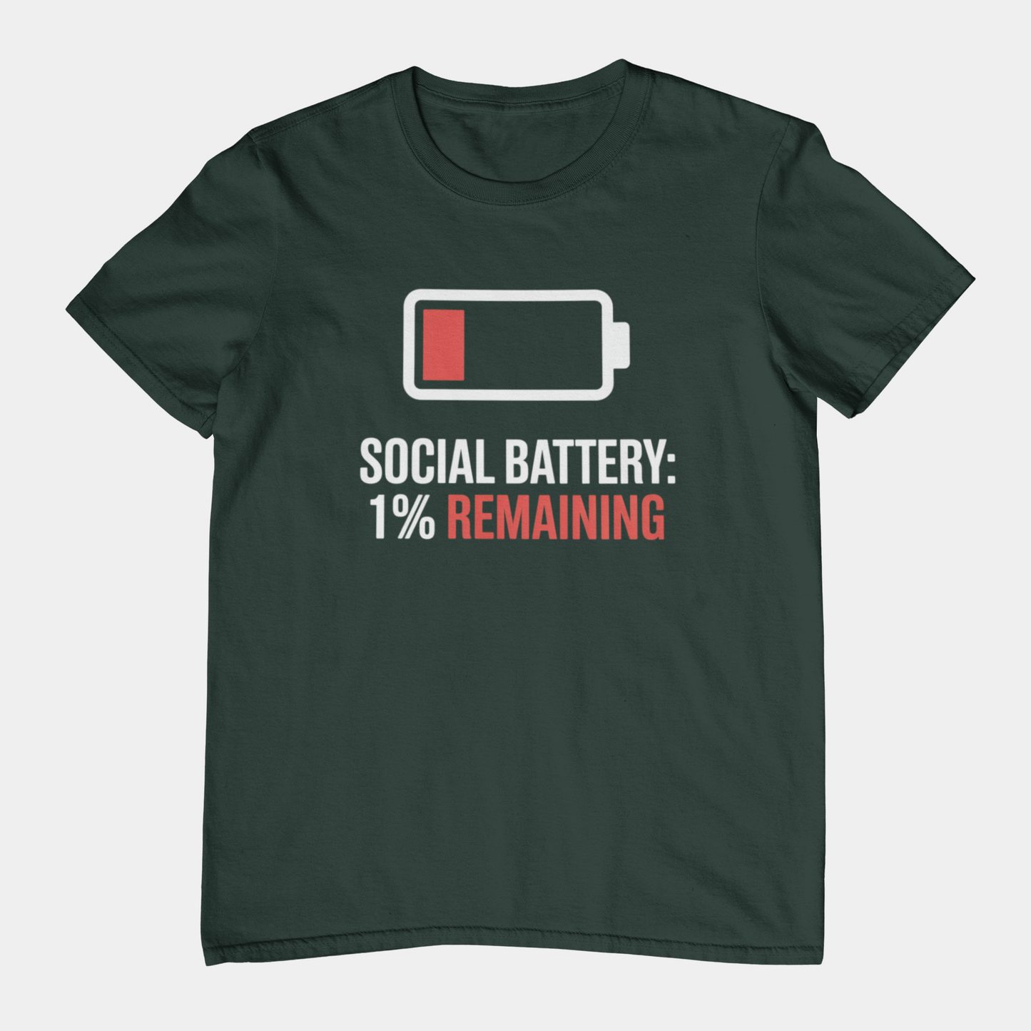 T-Shirt SOCIAL BATTERY: 1% Remaining T-Shirt – Funny Introvert Graphic Tee