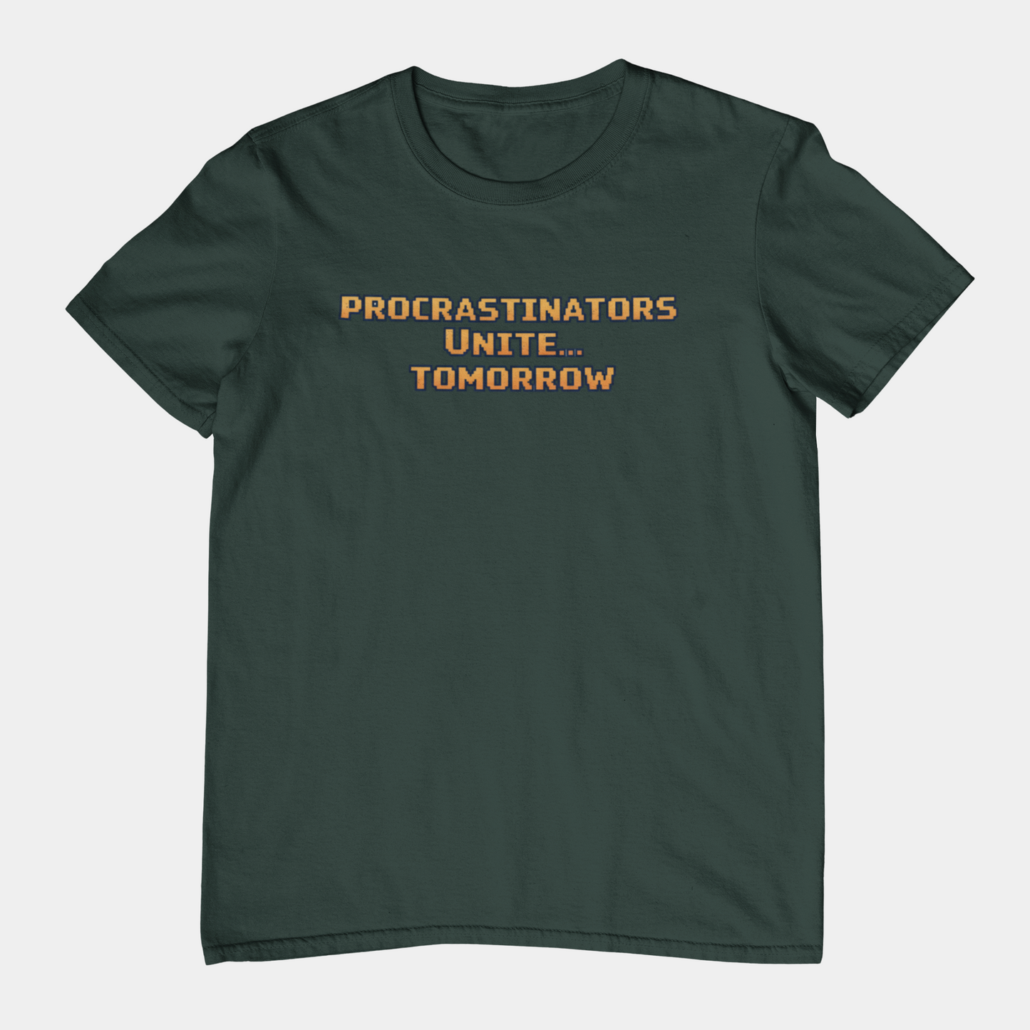PROCRASTINATORS UNITE... TOMORROW Pixel Retro ADHD Graphic T-Shirt