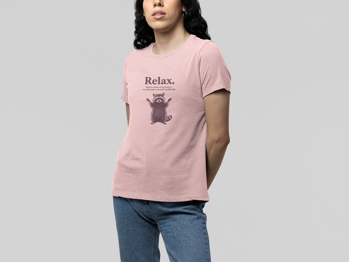 T-Shirt Relax There’s Chaos Everywhere T-Shirt – Vintage Raccoon Humor Tee