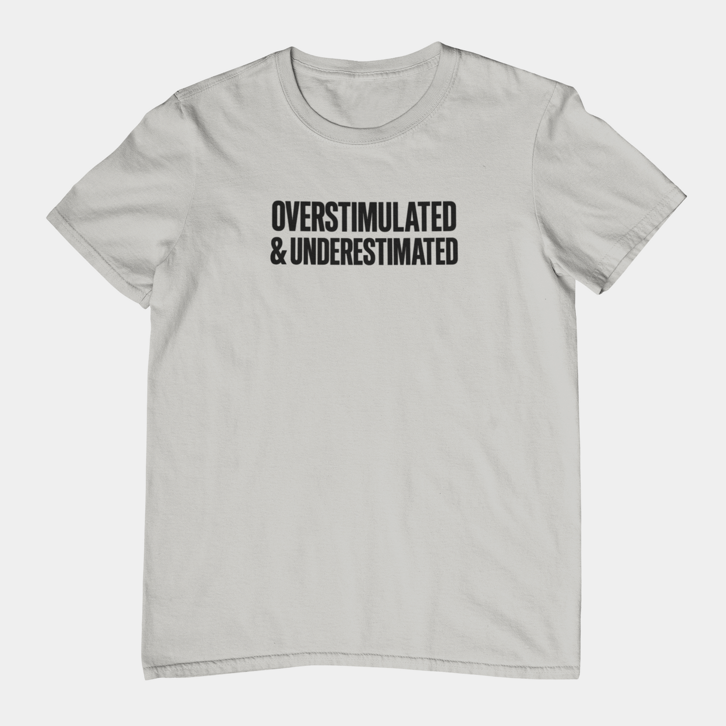 T-Shirt OVERSTIMULATED & UNDERESTIMATED ADHD Minimalist Graphic T-Shirt
