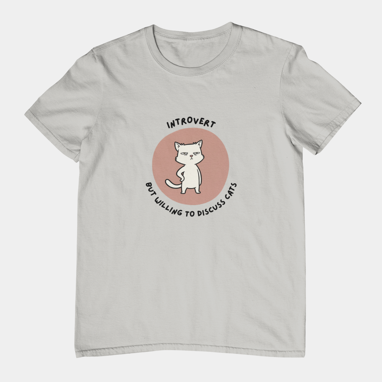 T-Shirt Introvert But Willing to Discuss Cats T-Shirt – Grumpy Cat Graphic Tee