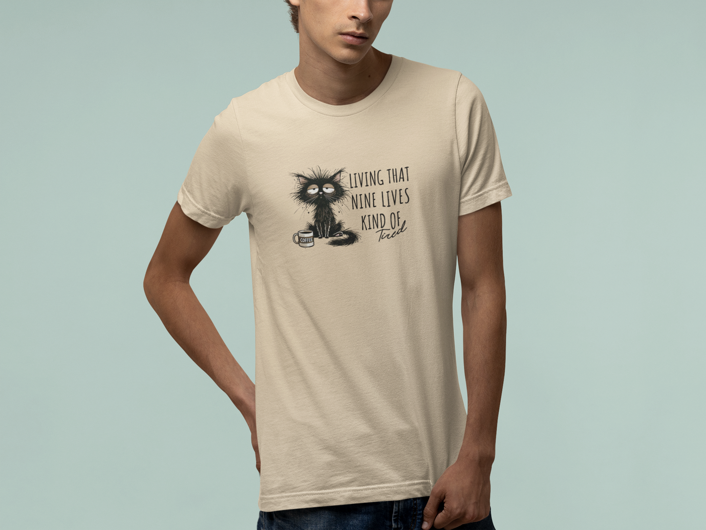 T-Shirt Living That Nine Lives Kind of Tired T-Shirt – Scruffy Cat Graphic Tee