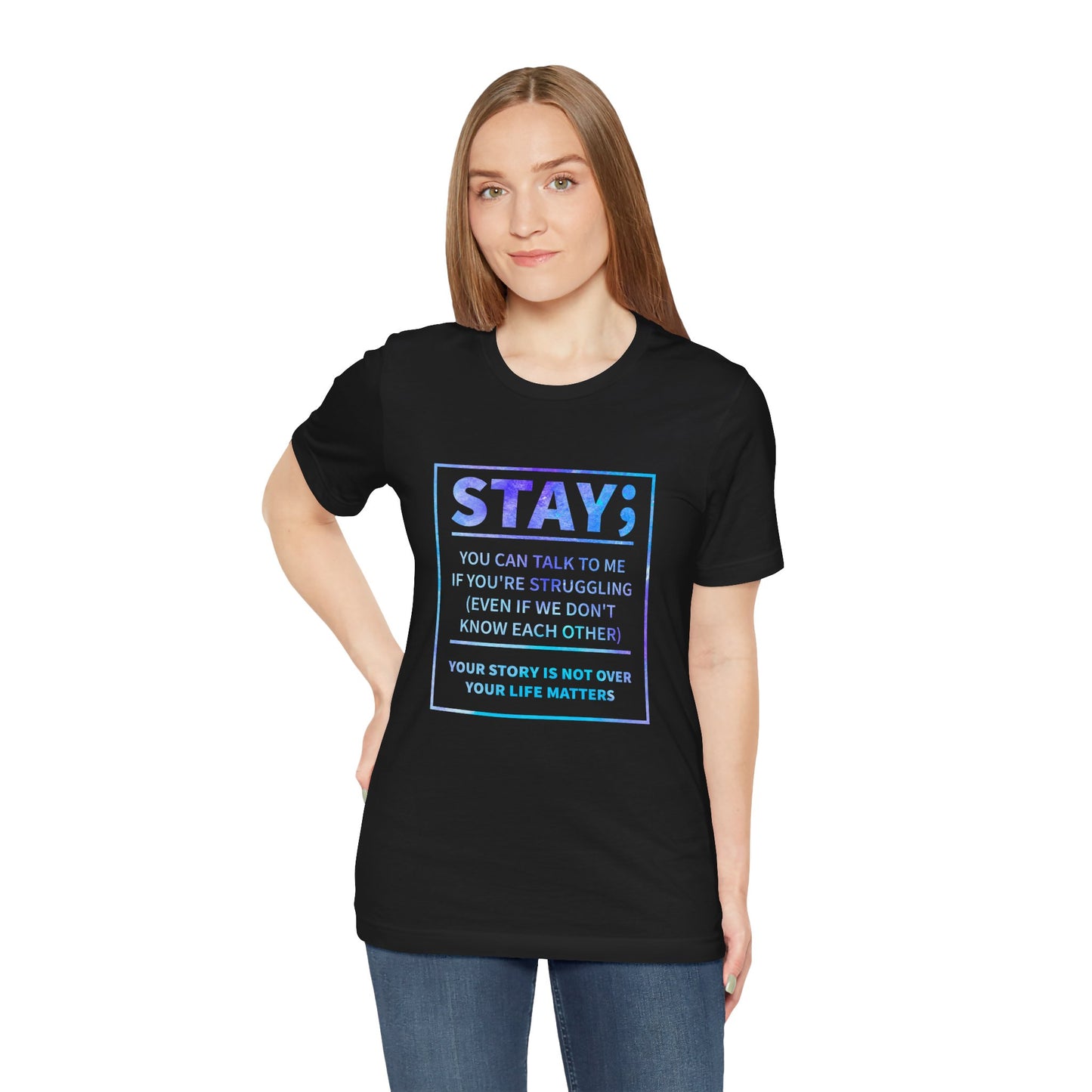 T-Shirt Stay, You Can Talk to Me – Supportive Suicide Awareness Shirt