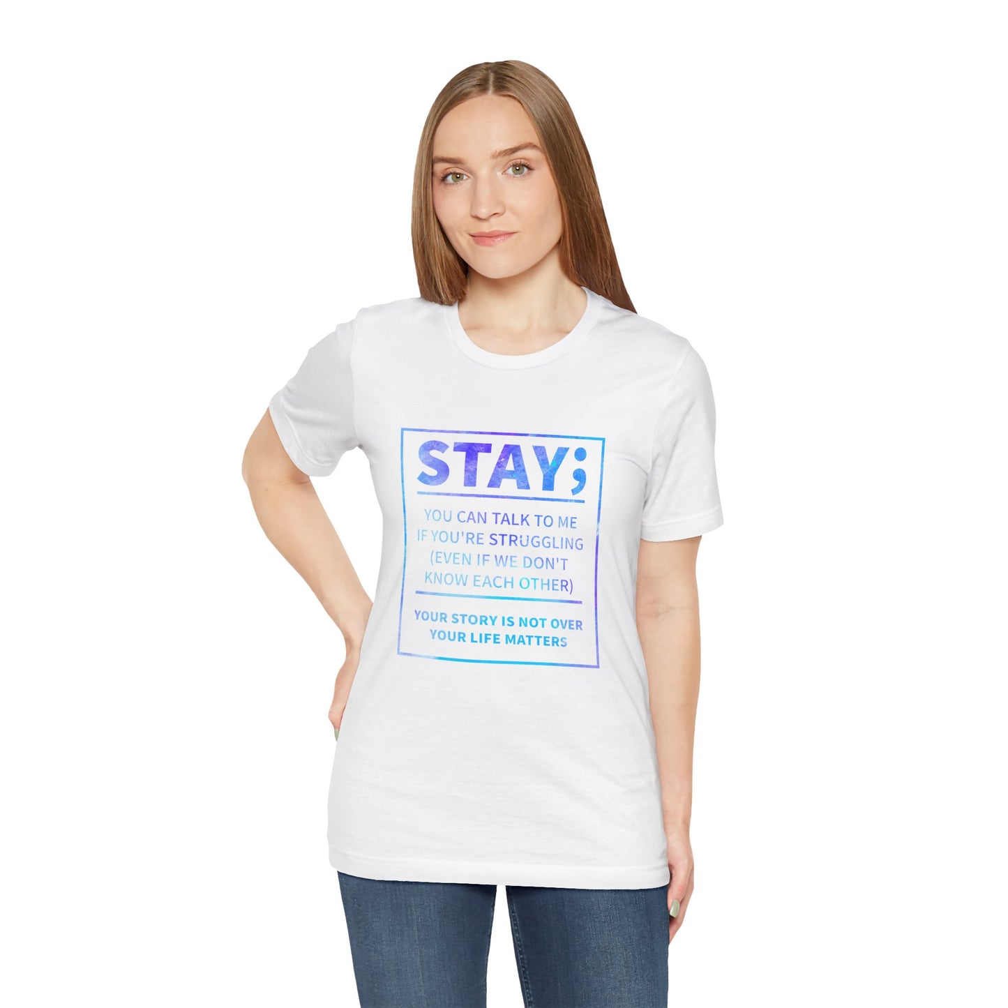 T-Shirt Stay, You Can Talk to Me – Supportive Suicide Awareness Shirt