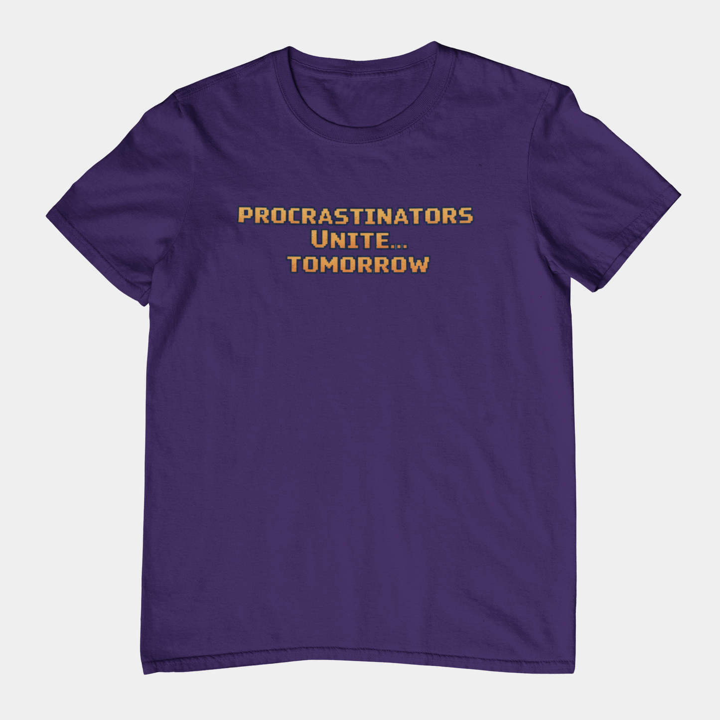 PROCRASTINATORS UNITE... TOMORROW Pixel Retro ADHD Graphic T-Shirt