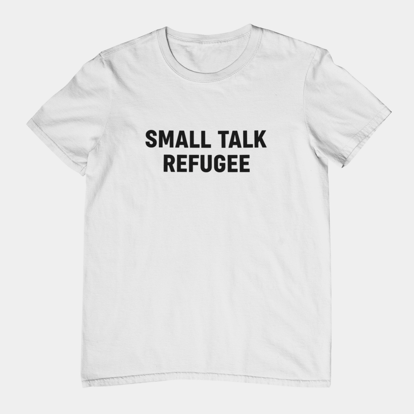 T-Shirt SMALL TALK REFUGEE Shirt – Funny Introvert Minimalist Graphic Tee