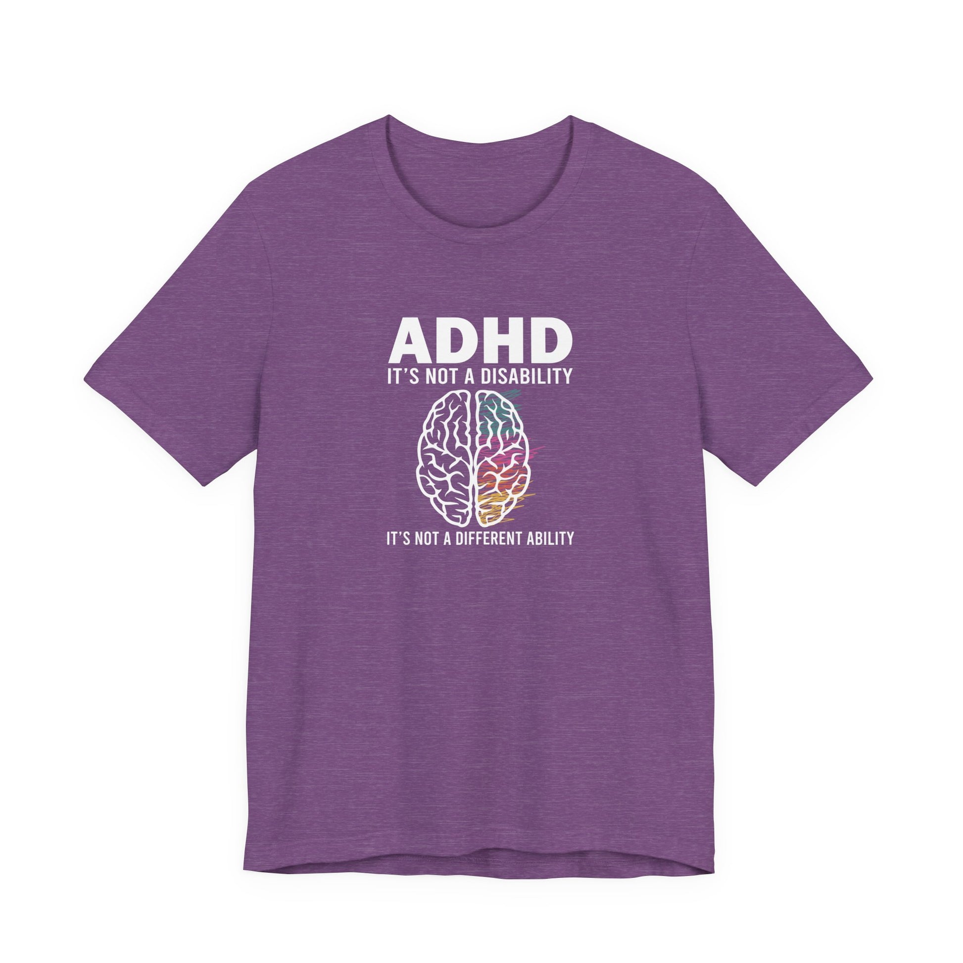 T-Shirt ADHD IT'S NOT A DISABILITY – Conceptual ADHD T-Shirt for Adults