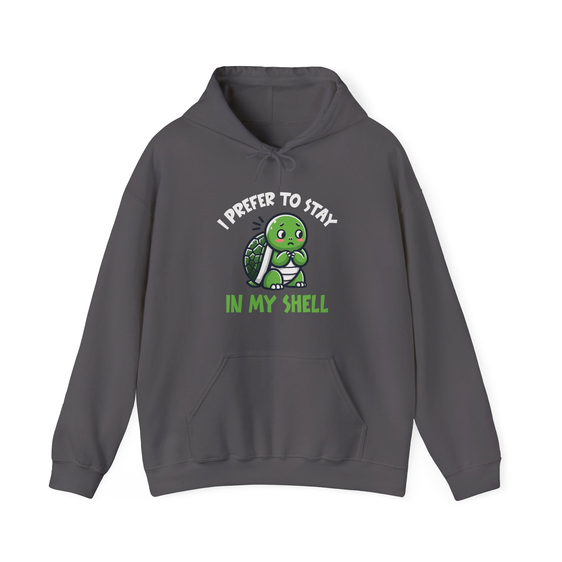 Hoodie I Prefer to Stay in My Shell Hoodie with Cute Anxious Turtle