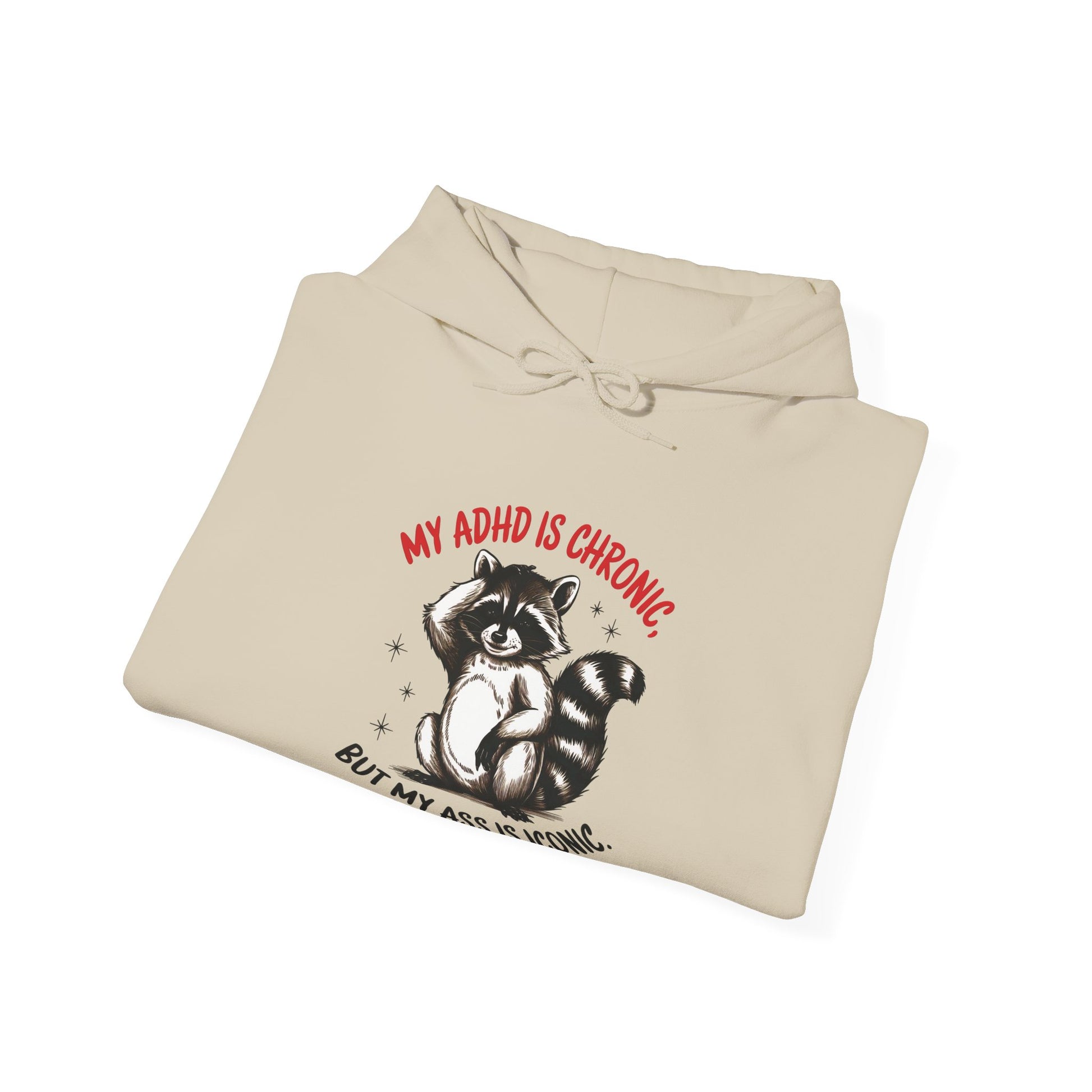 Hoodie My ADHD Is Chronic Hoodie – Funny ADHD Graphic Hoodie
