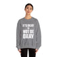 It’s Okay Not to Be Okay – Mental Health Sweatshirt for Awareness