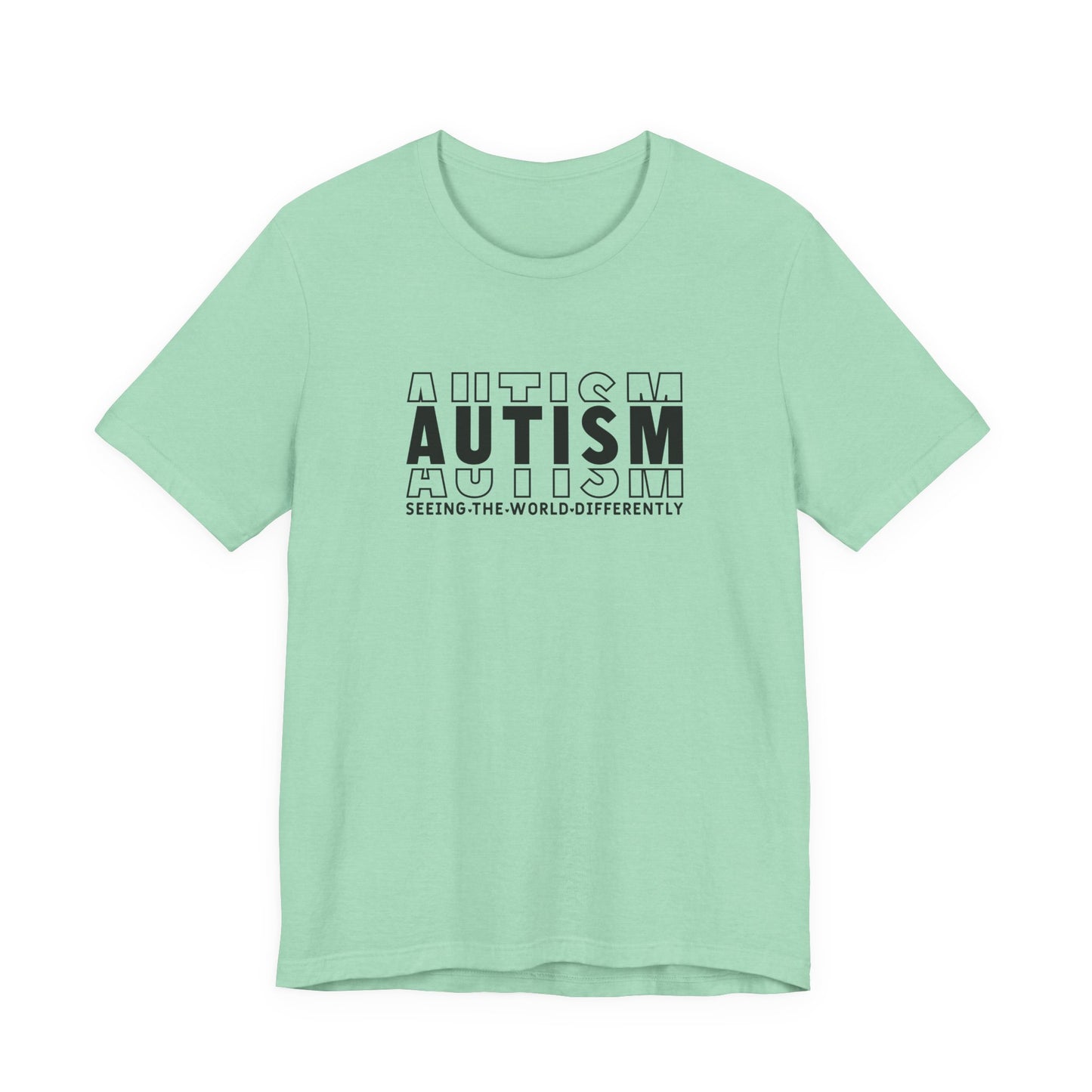 Heather Mint Autism; Seeing the World Differently Autism T-Shirt