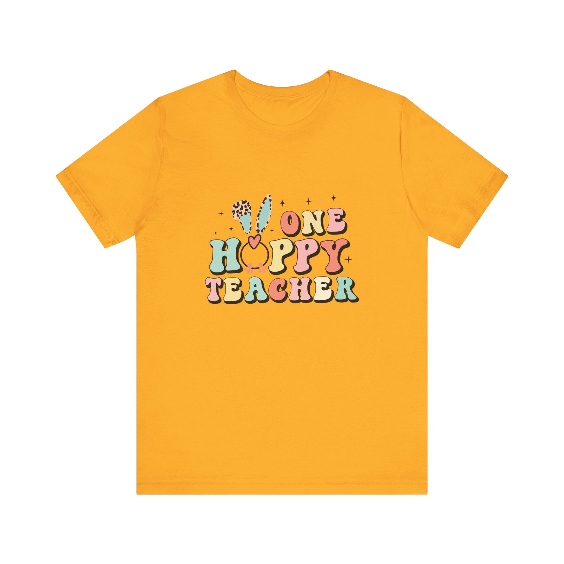 Gold Teacher Easter Shirt – One Hoppy Teacher Bunny Tee