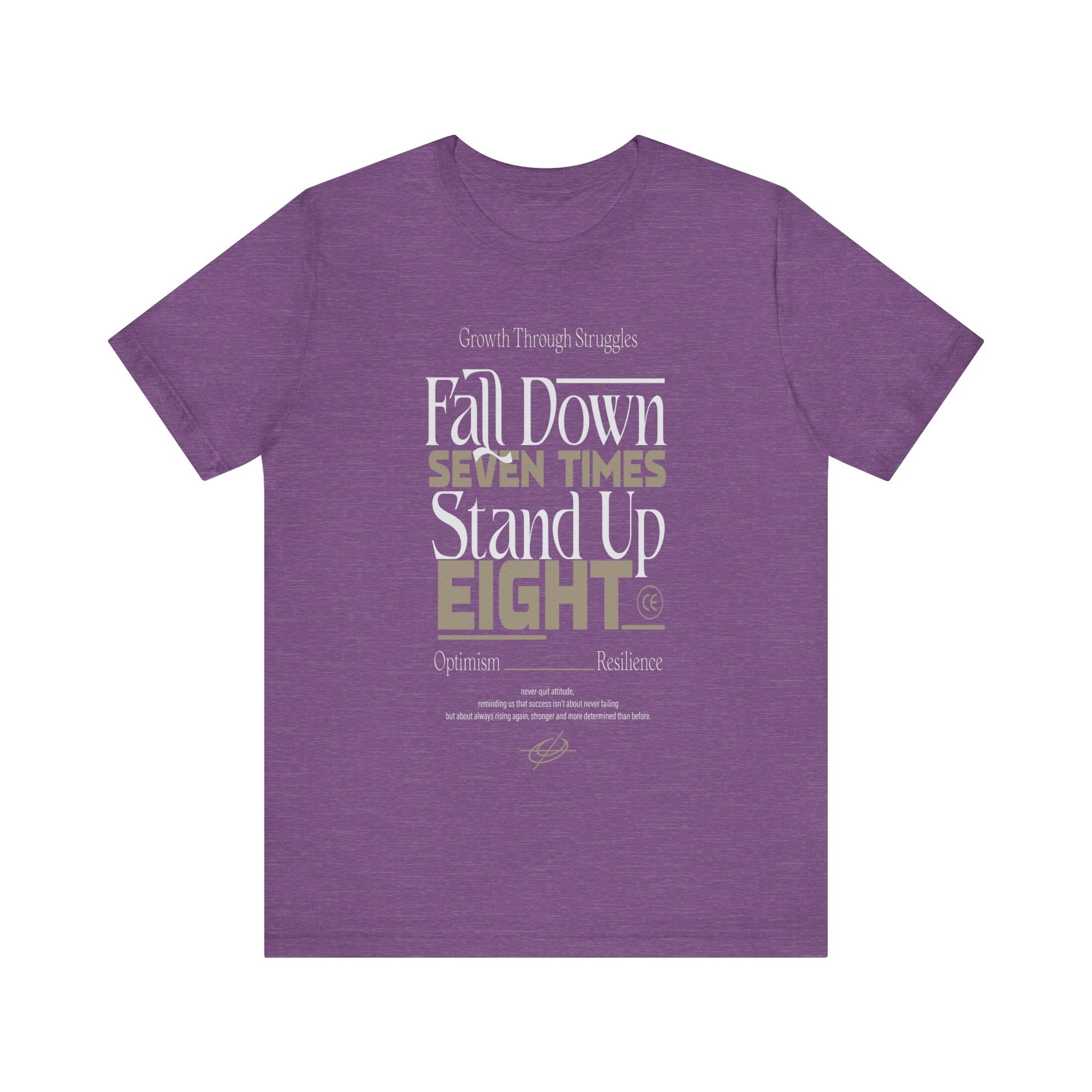Heather Team Purple Motivational Quote Shirt – Fall Down Seven Times Stand Up Eight