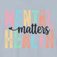 Mental Health Matters – Light Blue Mental Health Matters Shirt for Women