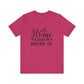 Berry Mother’s Day Gift Tee – Home Is Where My Mom Is Shirt