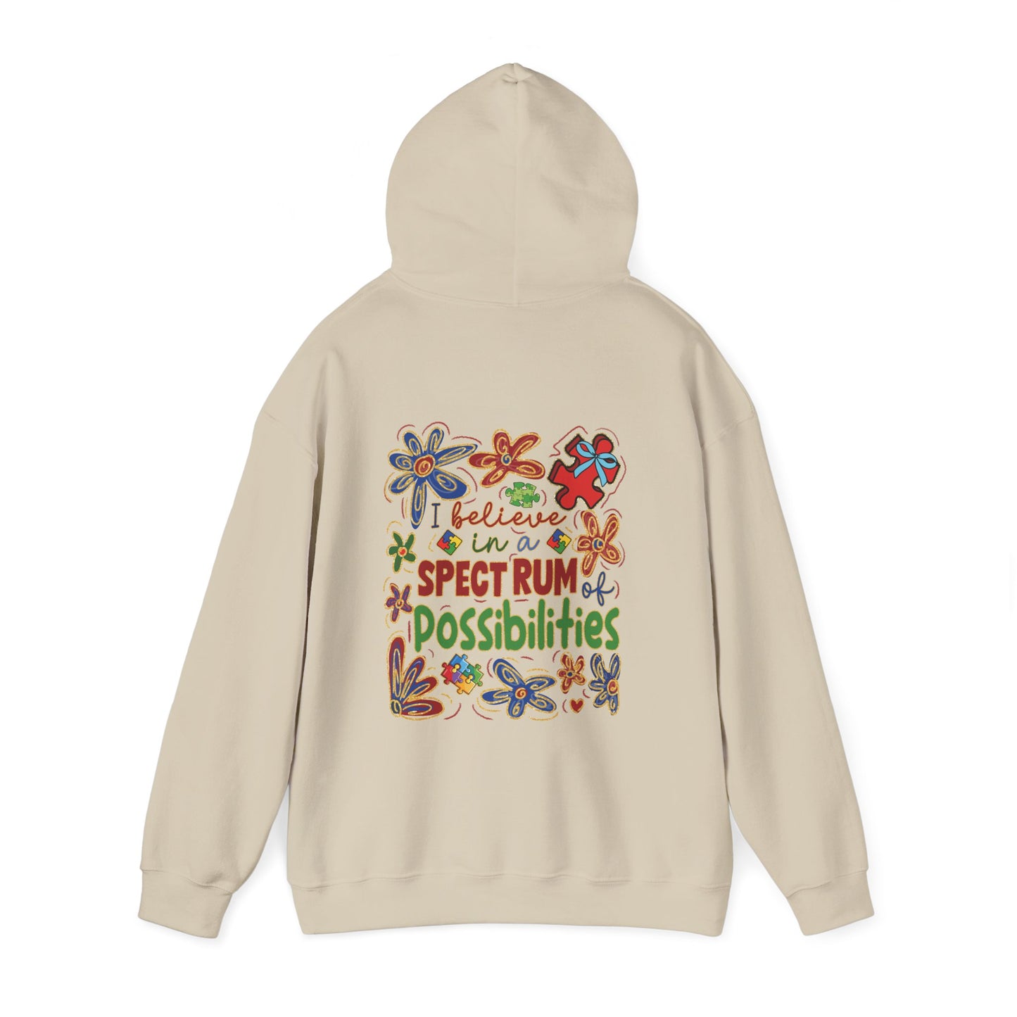 I believe in a SPECTRUM of Possibilities Hoodie – Colorful Back Print