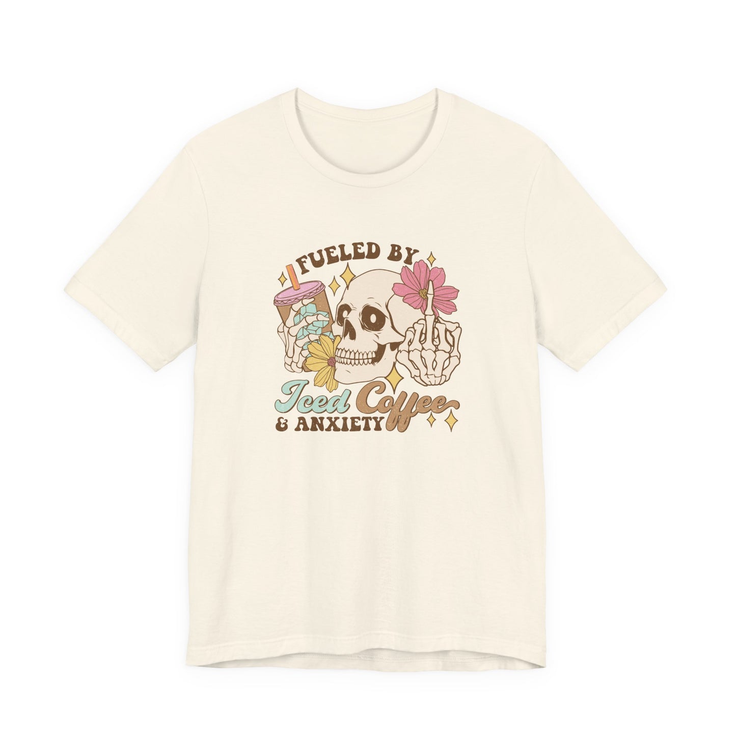 T-Shirt Fueled by Iced Coffee & Anxiety Shirt – Funny Anxiety Graphic Tee